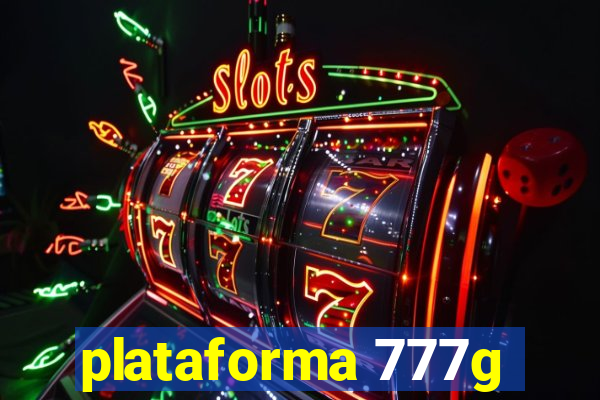 plataforma 777g